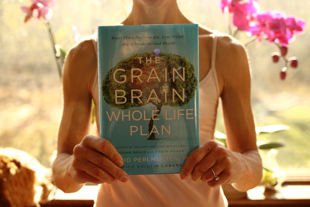 The Grain Brain Whole Life Plan