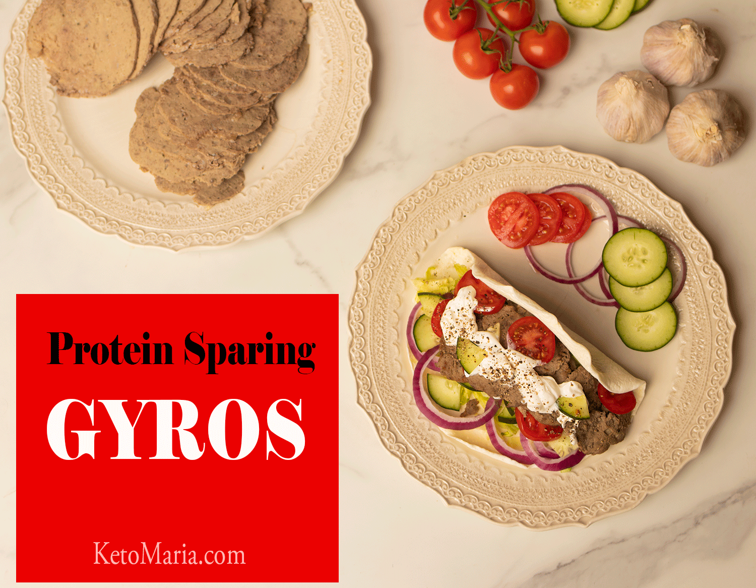 Protein Sparing GYROS – Maria Mind Body Health