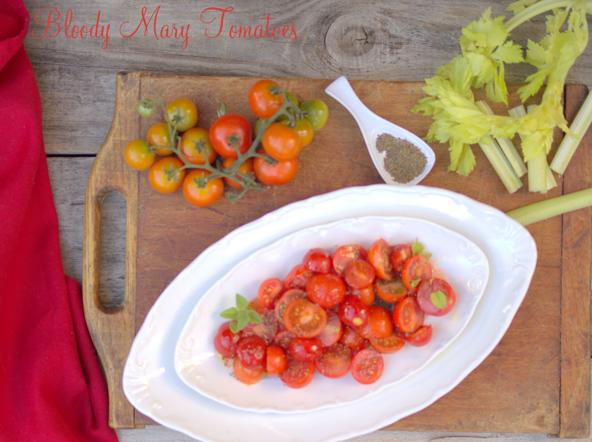 Bloody Mary Tomatoes
