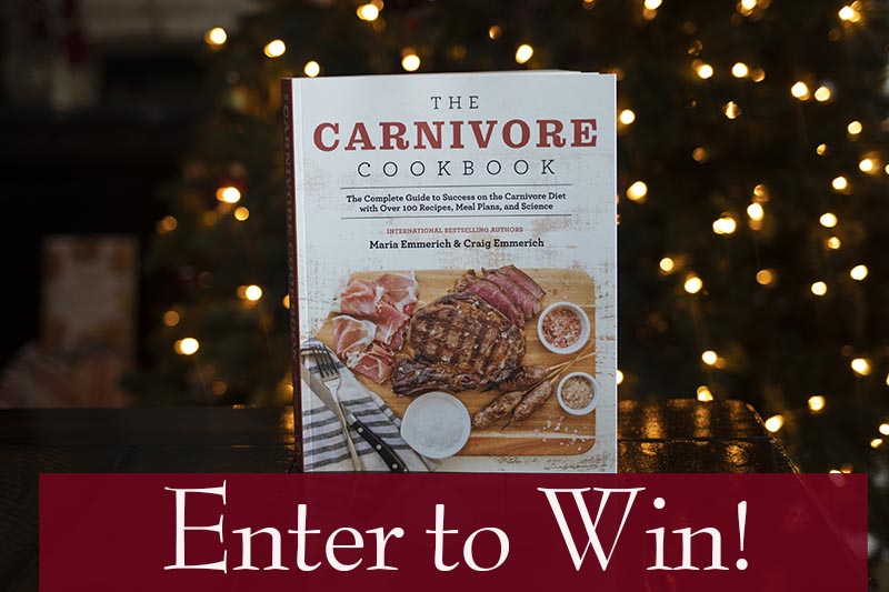 The Carnivore Cookbook GIVEAWAY - Maria Mind Body Health