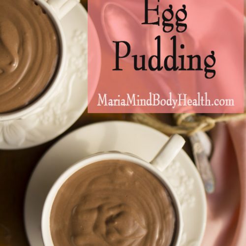 Hard Boiled Egg Pudding Maria Mind Body Health