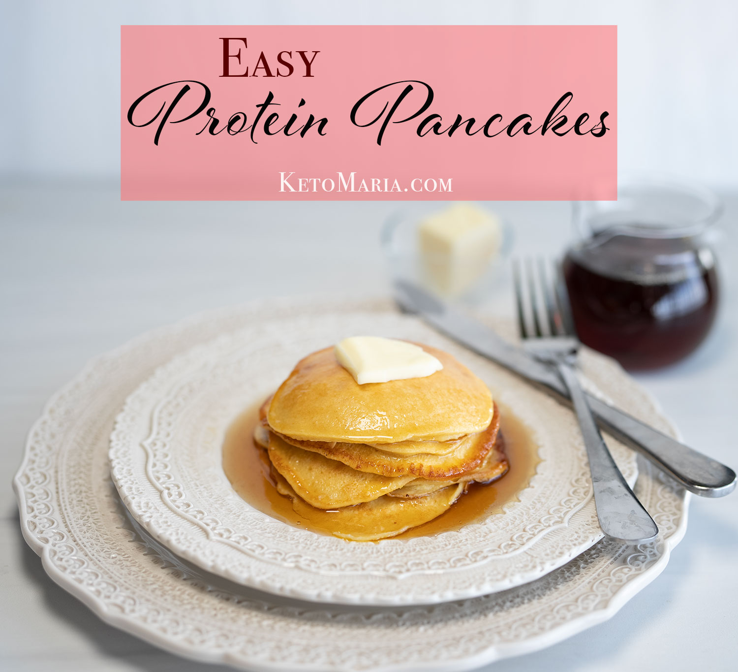 Easy Protein Pancakes - Maria Mind Body Health