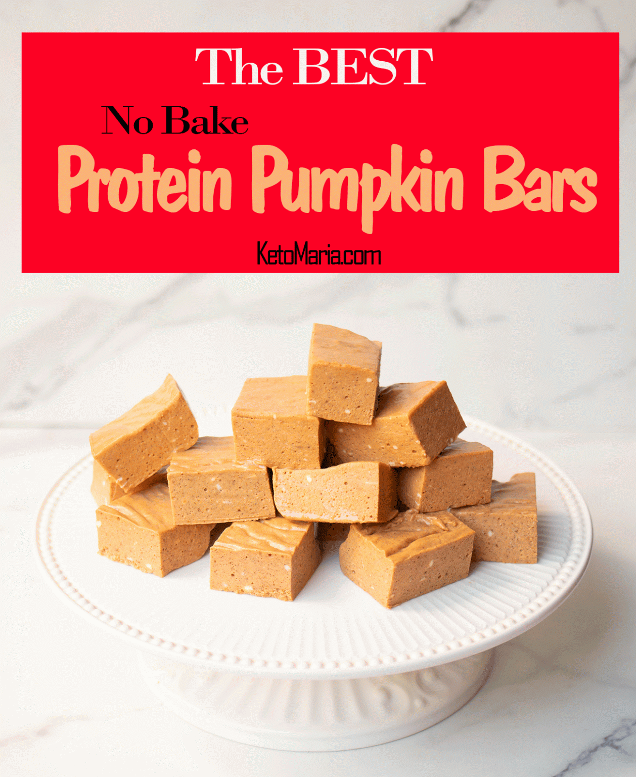 The BEST NoBake Protein Pumpkin Bars Maria Mind Body Health
